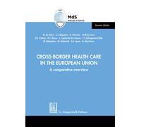 Cross-border health care in the European Union. A comparative overview