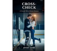 Cross-Check: The Cascade Wolves Book 1: A Spicy Hockey Romance