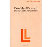 Cross-cultural encounters. Identity, gender, representation