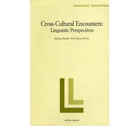 Cross-cultural encounters. Linguistic perspectives - [Officina Edizioni]