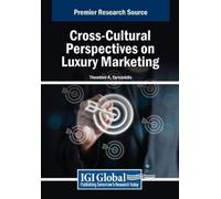 Cross-Cultural Perspectives on Luxury Marketing (Tascabile)