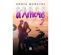 Cross d'amore. Vol. 2