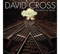 Cross, David - Crossing The Tracks