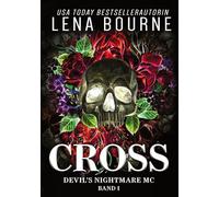 Cross (Devil's Nightmare MC Serie, Band 1)