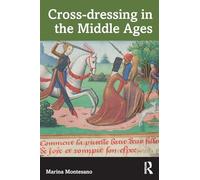 Cross-dressing in the Middle Ages