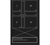Cross-Examinations: Vincent W.J. Van Gerven Oei