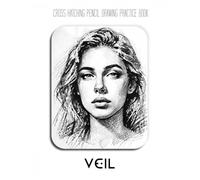 Cross Hatching Pencil Drawing Practice Book - Veil: A Cross-Hatching Journey into Expressive Portraits and Luminous Textures