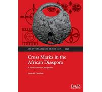 Cross Marks in the African Diaspora: A North American perspective