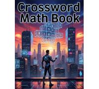Cross Math Book: Medium Difficulty Brain-Boosting Number Puzzles for Adults and Seniors