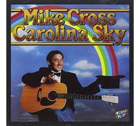 Cross, Mike - Carolina Sky