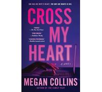 Cross My Heart: A Novel