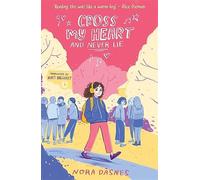 Cross my heart and never lie: the best heartwarming full colour graphic no...