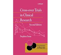 Cross-Over Trials in Clinical Research: 5