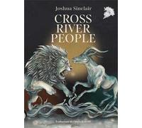 Cross River people. Ediz. italiana