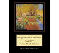 Cross Stitch Collectibles Kathleen George Bridge in Monet's Garden (Tascabile)