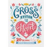 Emma Congdon Cross Stitch for the Heart (Tascabile)