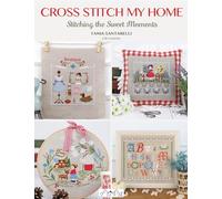 Cross Stitch My Home: Stitching the Sweet Moments