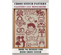 Cross Stitch Pattern Valentine's Day Monochrome: Over Designs for Hand Cross Stitch