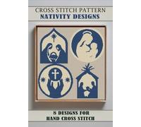 Cross stitch patterns Nativity Designs: Easy Designs for Hand Cross Stitch