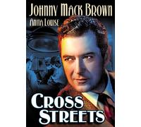 Cross Streets (DVD) Johnny Mack Brown Anita Louise Claire Windsor Josef Swickard