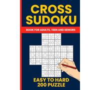 Cross Sudoku Puzzle Book for Adults - 200 Brain-Boosting Puzzles from Easy to Hard: 5-Grid Sudoku Challenges for All Skill Levels
