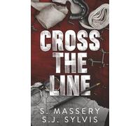 Cross the Line