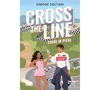 Cross the line. Cuori in pista