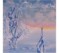 Crossbow - Break The Ice