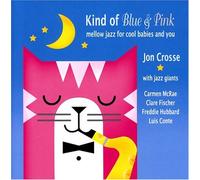 Crosse, Jon - Kind Of Blue & Pink