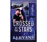Crossed by the Stars