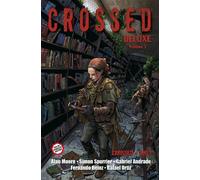 Crossed Deluxe Vol. 3 - Crossed + Cento 1 - Panini Comics - ITALIANO NUOVO