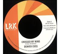 Crossed My Mind / You Don't Get It