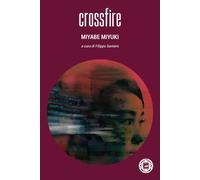 Crossfire - 2025 - Atmosphere Libri (Asiasphere)