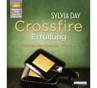 Crossfire. Erfüllung: Band 3 von Day. Sylvia (2013) MP3 CD