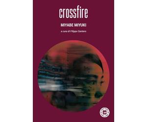 Crossfire [Paperback] [Nov 21, 2025] Miyabe, Miyuki