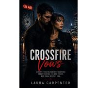 Crossfire Vows: 1