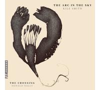 CROSSING Arc in the Sky (CD)