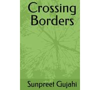 Crossing Borders
