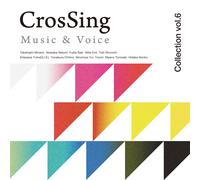 CrosSing Collection Vol.6 - VARIOUS ARTISTS