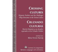 Crossing Cultures- Cruzando culturas (Copertina rigida)