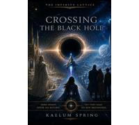 CROSSING THE BLACK HOLE