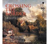 Crossing The Border - Brian Berryman / La Ricordanza (Audio Cd)