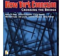 Crossing the Bridge by New York Connexion (2001-07-01)