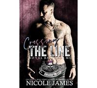 CROSSING THE LINE: A Brother's Best Friend, Steamy MC Romance