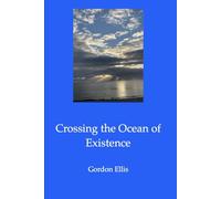 Crossing The Ocean Of Existence