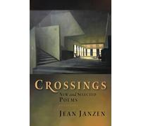 Crossings: New and Selected Poems: 21