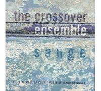 CROSSOVER ENSEMBLE, THE - SANGE(2CD)[import from original label]