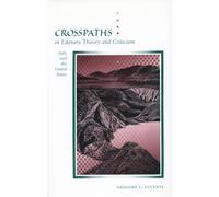 Crosspaths in Literary Theory and Criticism: Italy and the United States