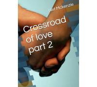 Crossroad of love part 2
