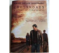 Crossroads: A Story of Forgiveness